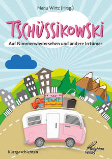 Cover der Anthologie Tschüssikowski